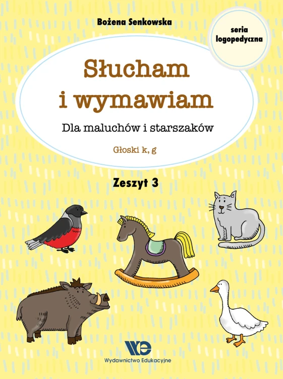 Zeszyt Słucham i wymawiam. Głoski K i G Wydawnictwa Edukacyjnego, okładka książki