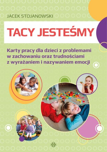 Okładka kart pracy Tacy jesteśmy od Harmonia podręczniki, format 305x215 mm, wspierające rozwój emocjonalny dzieci