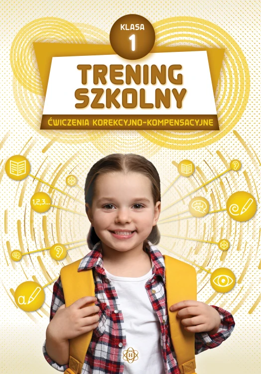 Okładka Trening szkolny. Klasa 1 – ćwiczenia korekcyjno-kompensacyjne wydawnictwa Harmonia podręczniki w formacie 293x205x2 mm
