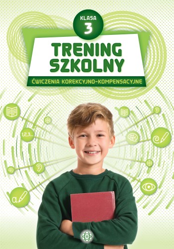 Okładka książki Trening szkolny klasa 3 z ćwiczeniami korekcyjno-kompensacyjnymi wydawnictwa Harmonia podręczniki
