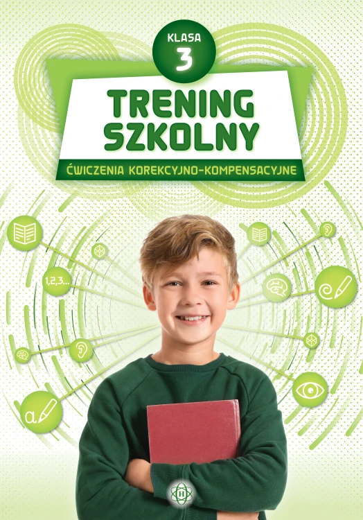 Okładka książki Trening szkolny klasa 3 z ćwiczeniami korekcyjno-kompensacyjnymi wydawnictwa Harmonia podręczniki