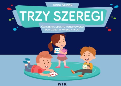 Plansze i ilustracje do ćwiczeń słuchu fonemowego Trzy szeregi w formacie 230x320 mm od Wir (T)