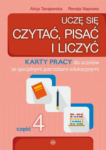 Karty pracy Uczę się czytać, pisać i liczyć Część 4 Harmonia podręczniki w formacie 305x215x3 mm