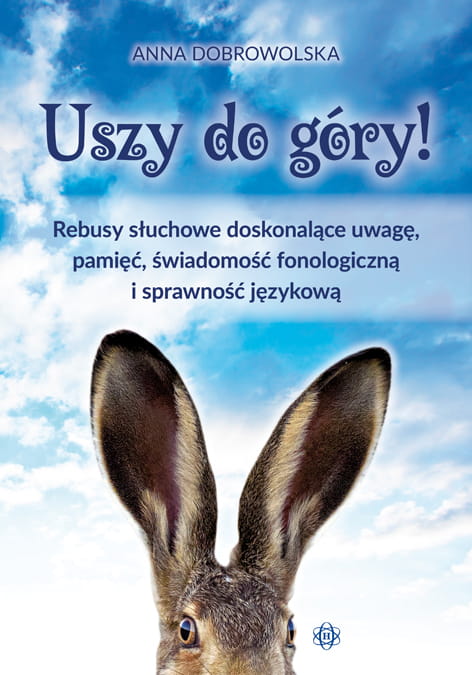 Okładka książki "Uszy do góry!" – rebusy słuchowe do terapii słuchowej od HARMONIA