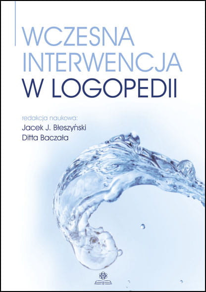 Okładka książki Wczesna interwencja w logopedii wydawnictwa HARMONIA w formacie 235x165x2 mm
