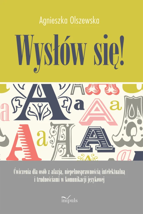 Okładka książki ćwiczeń językowych dla osób z afazją i trudnościami w komunikacji wydawnictwa IMPULS