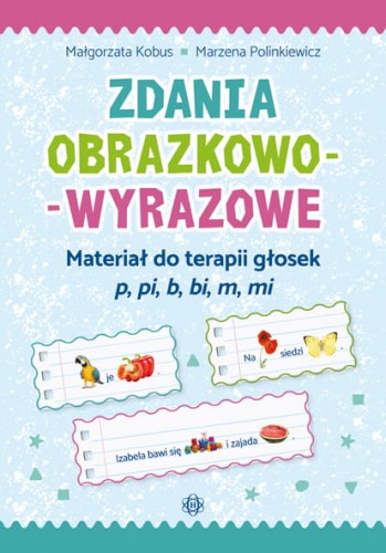 Zdania obrazkowo-wyrazowe HARMONIA - okładka zeszytu do terapii głosek dwuwargowych