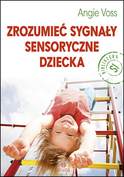 Okładka książki Zrozumieć sygnały sensoryczne dziecka wydawnictwa HARMONIA z logo i tytułem