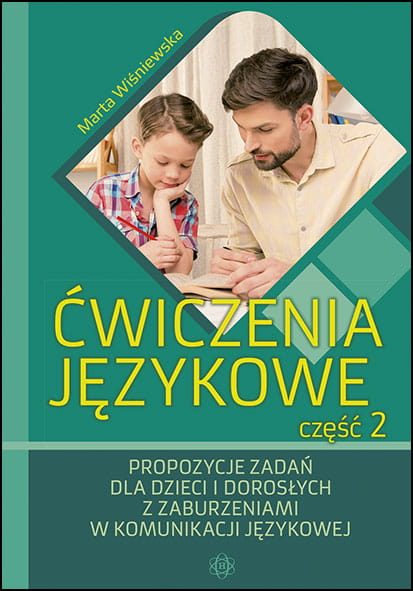Okładka książki Ćwiczenia językowe. Część 2 HARMONIA z zadaniami rozwijającymi komunikację i rozumienie mowy