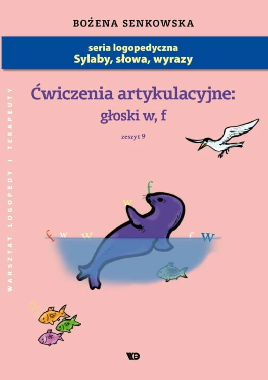 Zeszyt Ćwiczenia artykulacyjne 9 W i F Wydawnictwa Edukacyjnego dla dzieci 5+