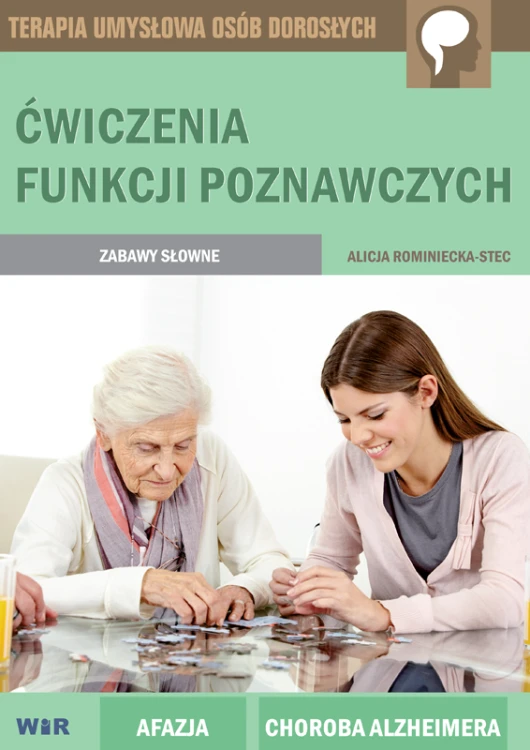 Zeszyt ćwiczeń Ćwiczenia funkcji poznawczych. Zabawy słowne – część 3 wydawnictwa WIR z materiałami językowymi i anagramami