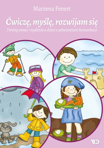 Karty pracy „Ćwiczę, myślę, rozwijam się” Wydawnictwa Edukacyjnego na okładce książki
