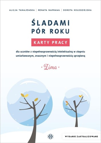 Okładka zestawu kart pracy Śladami pór roku Zima od Harmonia podręczniki, przeznaczonych dla uczniów z niepełnosprawnością intelektualną