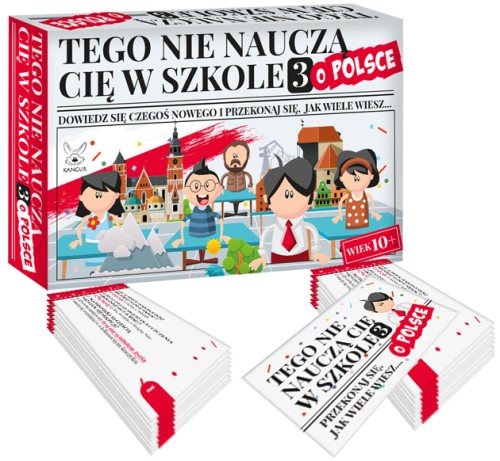 Gra edukacyjna Tego nie nauczą Cię w szkole 3 O Polsce wydawnictwa KANGUR
