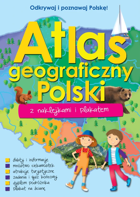 Atlas geograficzny Polski Wilga dla dzieci z naklejkami i plakatem, wydanie edukacyjne