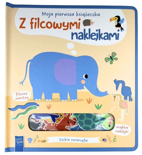 Książeczka Dzikie zwierzęta z filcowymi naklejkami wydawnictwa YOYO BOOKS o formacie 236x215x1 mm