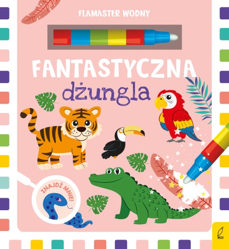Fantastyczna dżungla Wilga, wodna kolorowanka z flamastrem do wielokrotnego malowania