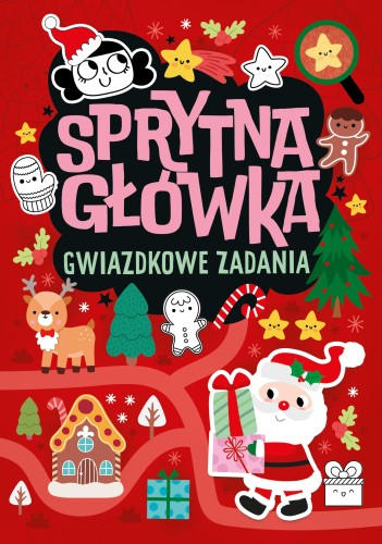 Gwiazdkowe zadania Wydawnictwa IBIS – świąteczna książka z łamigłówkami dla dzieci