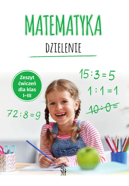 Matematyka. Dzielenie SBM – okładka zeszytu ćwiczeń dla uczniów klas 1–3 szkoły podstawowej.