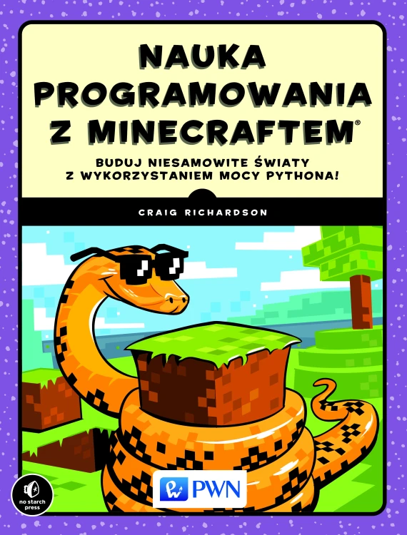 Nauka programowania z Minecraftem PWN, książka o Pythonie dla dzieci od 10 lat
