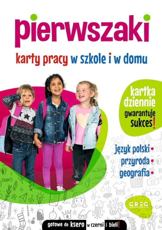Pierwszaki GREG – kolorowe karty pracy dla uczniów klasy 1 z zadaniami edukacyjnymi