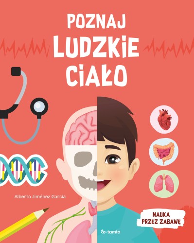Książka edukacyjna TOTAMTO Poznaj ludzkie ciało dla dzieci
