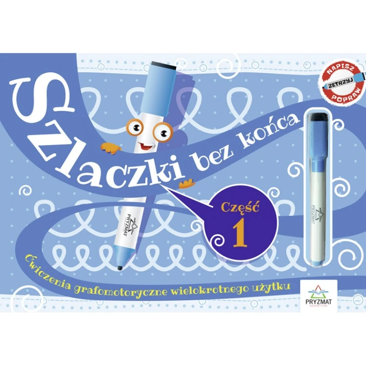 Książeczka Szlaczki bez końca PRYZMAT do ćwiczeń grafomotorycznych z mazakiem