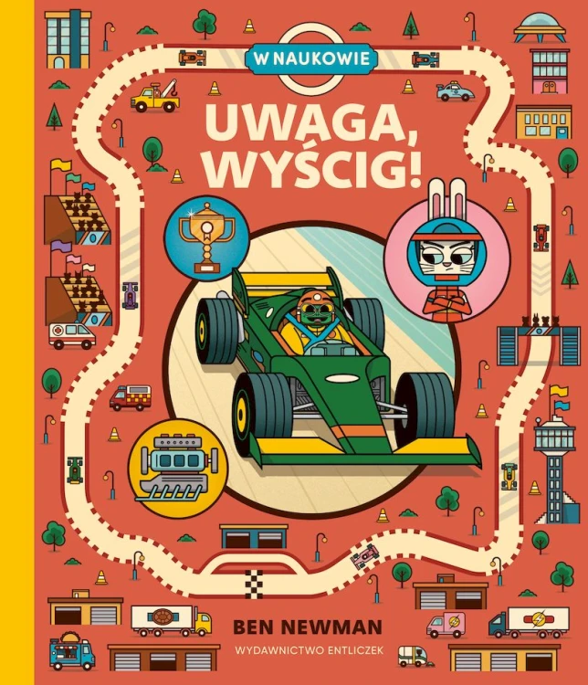 Uwaga, wyścig! – książka edukacyjna Wydawnictwa Entliczek o Formule 1