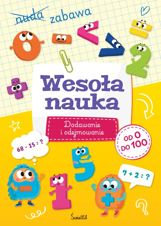 Książka Wesoła nauka Świetlik o dodawaniu i odejmowaniu do 100