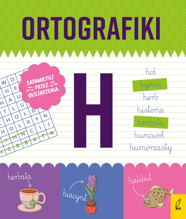 Ortografiki. Ćwiczenia z H Wilga – okładka zeszytu ortograficznego z naklejkami dla dzieci