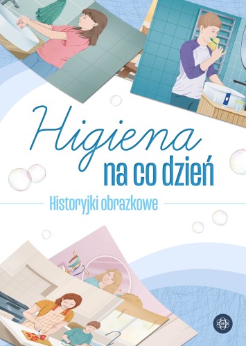 Higiena na co dzień Harmonia podręczniki – teczka z historyjkami obrazkowymi o codziennych czynnościach