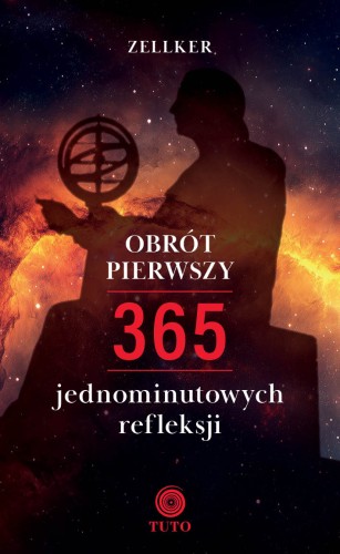 Książka Obrót pierwszy Zellkera, zbiór aforyzmów o życiu, emocjach i relacjach międzyludzkich
