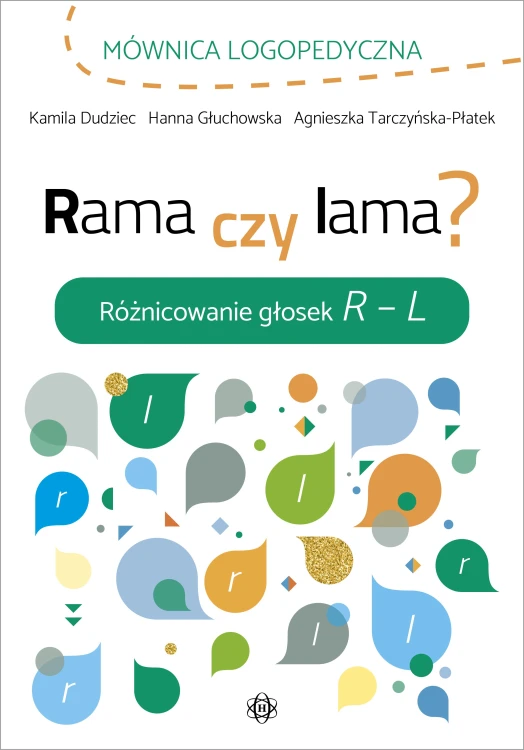 Zeszyt logopedyczny Rama czy lama? HARMONIA do różnicowania głosek R–L