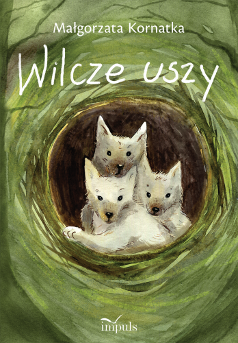 Książka logopedyczna Wilcze uszy IMPULS z opowieścią o trzech małych wilczkach