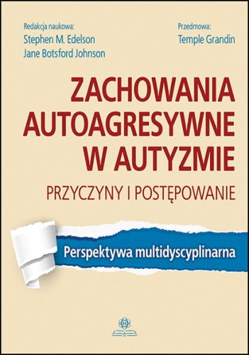 Książka HARMONIA o zachowaniach autoagresywnych w autyzmie dla terapeutów i rodziców