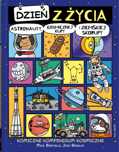 Dzień z życia astronauty, komiks edukacyjny Dwie Siostry o kosmosie dla dzieci