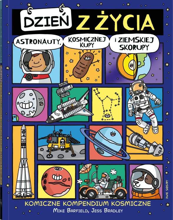 Dzień z życia astronauty, komiks edukacyjny Dwie Siostry o kosmosie dla dzieci