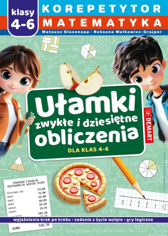Korepetytor matematyka klasy 4–6 DEMART, książka o ułamkach zwykłych i dziesiętnych