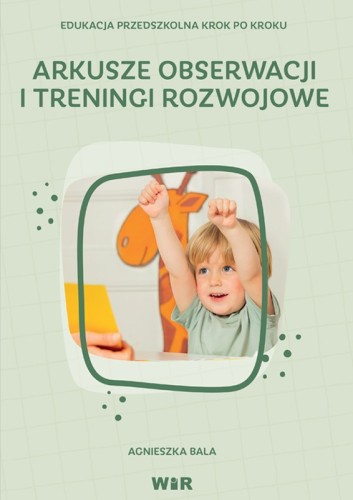 Arkusze obserwacji i treningi rozwojowe WIR – okładka publikacji dla dzieci w wieku 3–6 lat