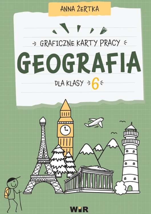 Graficzne karty pracy z geografii dla klasy 6 Wir (T), sketchnotki i ćwiczenia w teczce
