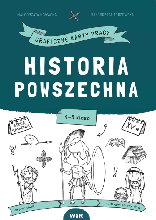 Historia powszechna – graficzne karty pracy Wir (T), okładka materiału dla klas 4–5