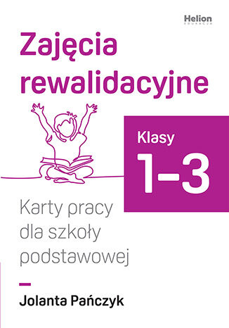 Karty pracy rewalidacyjnej HELION PODRĘCZNIKI dla klas 1–3