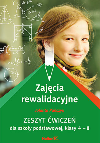 Zeszyt ćwiczeń do zajęć rewalidacyjnych klas 4–8 HELION PODRĘCZNIKI, okładka książki