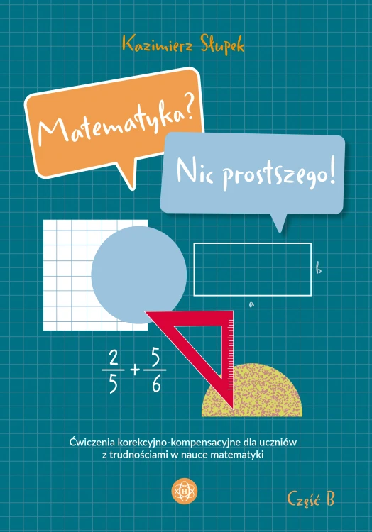 Ćwiczenia matematyczne Matematyka? Nic prostszego! Część B, książka Harmonia podręczniki
