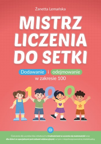 Mistrz liczenia do setki – książka Harmonia z ćwiczeniami matematycznymi do 100