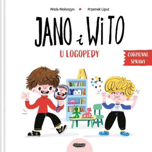 Jano i Wito u logopedy, książka dla dzieci o wizycie u logopedki i ćwiczeniach