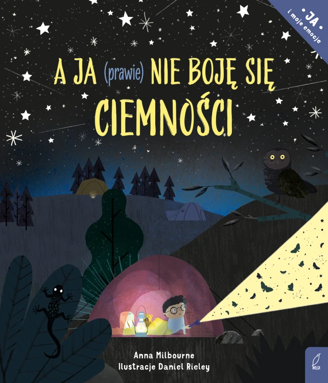 Książka o strachu przed ciemnością Wilga, picturebook z serii Ja i moje emocje