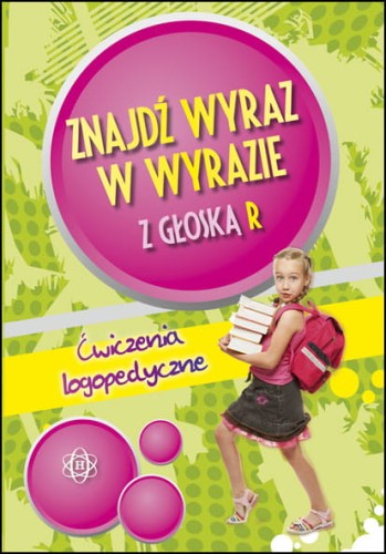 Znajdź wyraz w wyrazie z głoską R książka logopedyczna HARMONIA w formacie A4, okładka