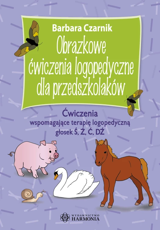 Okładka książki Obrazkowe ćwiczenia logopedyczne dla przedszkolaków marki HARMONIA z ilustracjami i zadaniami