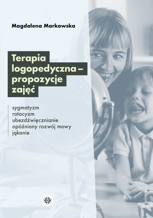 Okładka książki Terapia logopedyczna HARMONIA przedstawiająca propozycje zajęć dla dzieci z trudnościami mowy